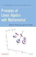 Kenneth M. Shiskowski, Karl Frinkle - Principles of Linear Algebra with Mathematica, Inbunden