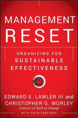 Edward E. Lawler III, Christopher G. Worley - Management Reset, Inbunden