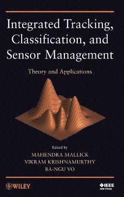 bokomslag Integrated Tracking, Classification, and Sensor Management