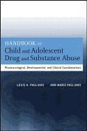 Handbook of Child and Adolescent Drug and Substance Abuse 1