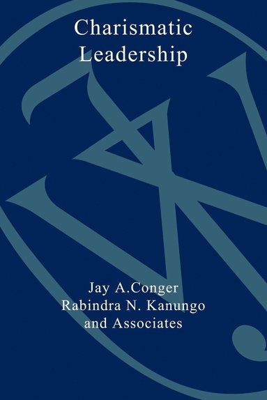 Jay A. Conger - Charismatic Leader, Häftad