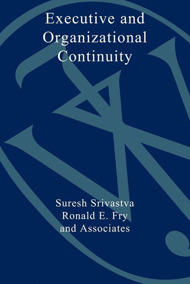 bokomslag Executive and Organizational Continuity