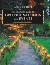 bokomslag Complete Guide to Greener Meetings and Events