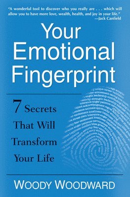 bokomslag Your Emotional Fingerprint: 7 Secrets That Will Transform Your Life