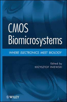 Krzysztof Iniewski - CMOS Biomicrosystems, Inbunden