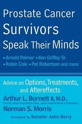 bokomslag Prostate Cancer Survivors Speak Their Minds