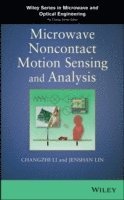 Changzhi Li, Jenshan Lin - Microwave Noncontact Motion Sensing and Analysis, Inbunden