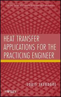 bokomslag Heat Transfer Applications for the Practicing Engineer