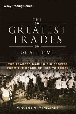 The Greatest Trades of All Time 1