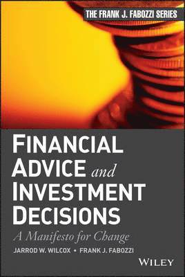 Financial Advice and Investment Decisions 1