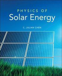 bokomslag Physics of Solar Energy