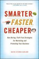 David Siteman Garland - Garland, D: Smarter, Faster, Cheaper, Inbunden