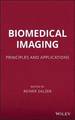 Reiner Salzer - Biomedical Imaging, Inbunden