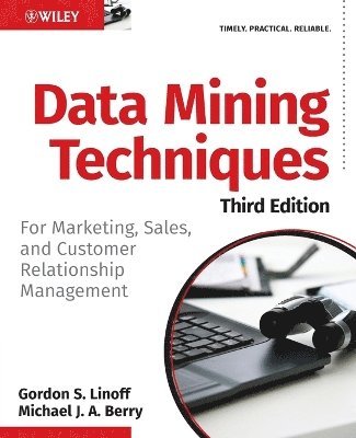 bokomslag Data Mining Techniques: For Marketing, Sales, and Customer Relationship Management 3rd Edition