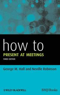 bokomslag How to Present at Meetings