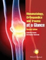 Catherine Swales, Christopher Bulstrode - Rheumatology, Orthopaedics and Trauma at a Glance, Häftad