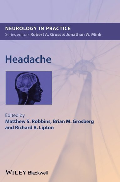 Robbins, Matthew Robbins, Brian M. Grosberg, Richard Lipton - Headache, Inbunden