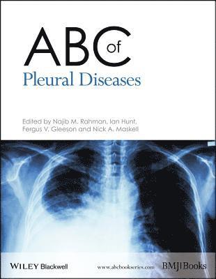 Najib M. Rahman, Ian Hunt, Fergus V. Gleeson, Nick A. Maskell - ABC of Pleural Diseases, Häftad