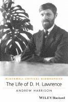 Andrew Harrison - Life of D. H. Lawrence, Inbunden