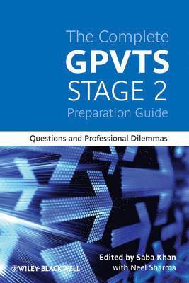 Saba Khan, Neel Sharma, Surrey) Khan, Saba (St Peter's Hospital, Guildford, London) Sharma, Neel (Homerton University Hospitals NHS Trust - Complete GPVTS Stage 2 Preparation Guide, Häftad