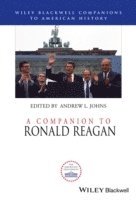 bokomslag A Companion to Ronald Reagan