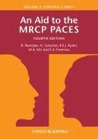 Dev Banerjee, N. Sukumar, Robert E. J. Ryder, M. Afzal Mir, E. Anne Freeman - Aid to the MRCP PACES, Volume 2, Häftad