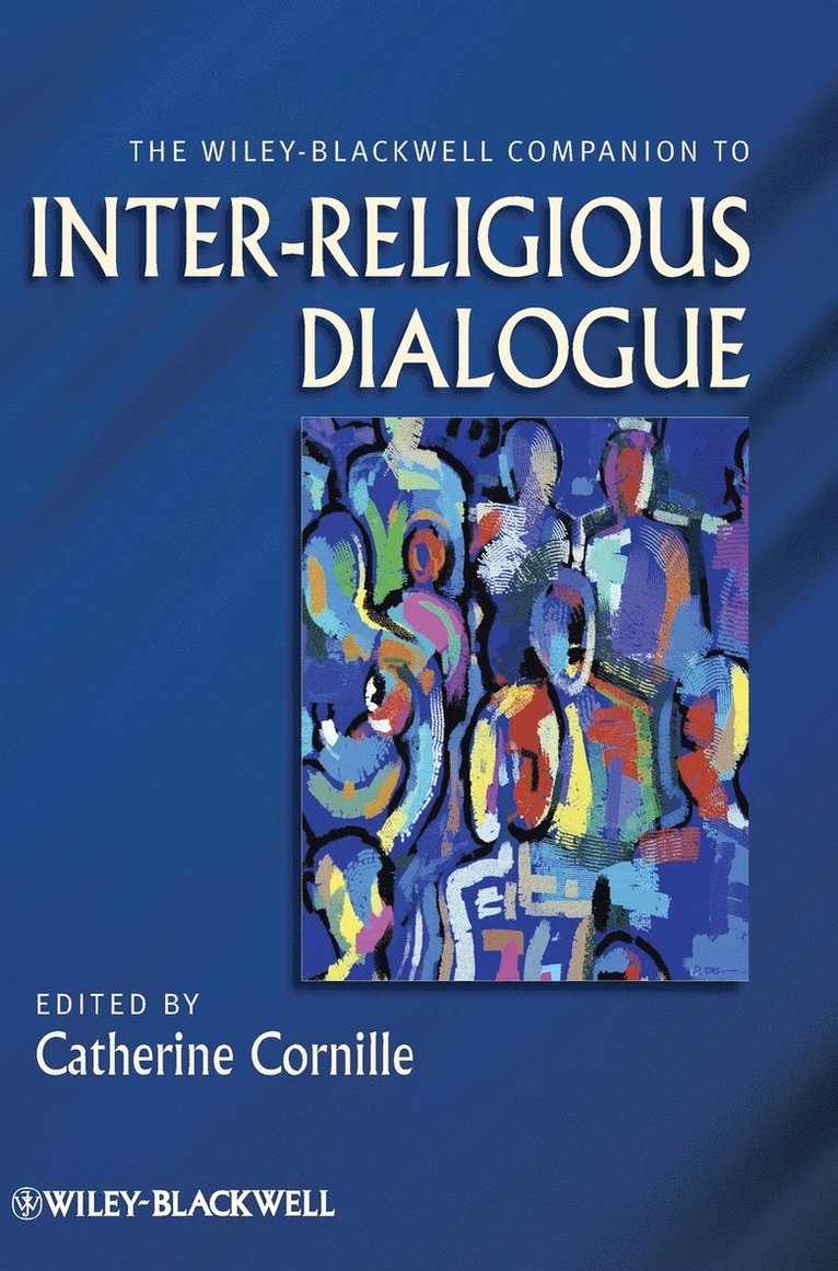 Cornille, Catherine Cornille - Wiley-Blackwell Companion to Inter-Religious Dialogue, Inbunden