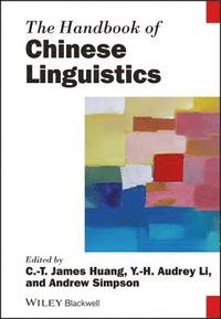 bokomslag The Handbook of Chinese Linguistics