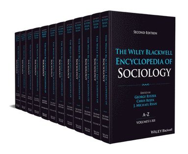 George Ritzer, Chris Rojek, J. Michael Ryan - Wiley Blackwell Encyclopedia of Sociology, 12 Volumes, Inbunden