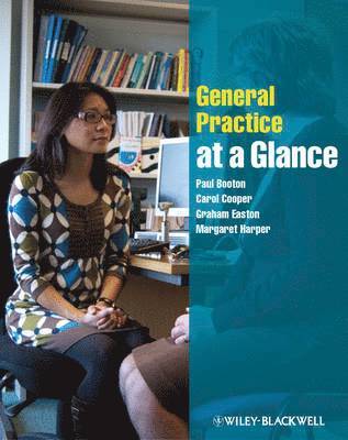 Paul Booton, Carol Cooper, Graham Easton, Margaret Harper - General Practice at a Glance, Häftad