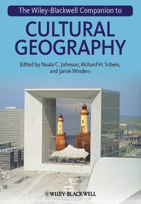 The Wiley-Blackwell Companion to Cultural Geography 1