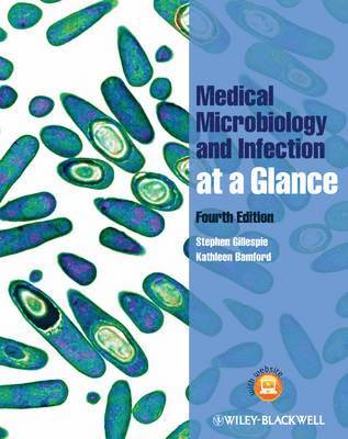 Medical Microbiology and Infection at a Glance 1