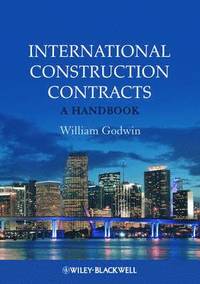 bokomslag International Construction Contracts: A Handbook