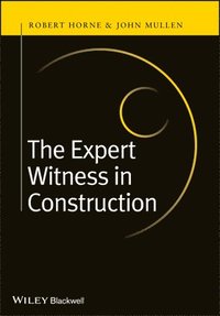bokomslag The Expert Witness in Construction