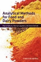 bokomslag Analytical Methods for Food and Dairy Powders