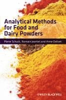 bokomslag Analytical Methods for Food and Dairy Powders