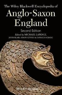 bokomslag The Wiley Blackwell Encyclopedia of Anglo-Saxon England