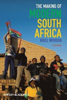 Nigel Worden - Making of Modern South Africa, Häftad