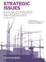 bokomslag Strategic Issues in Public-Private Partnerships
