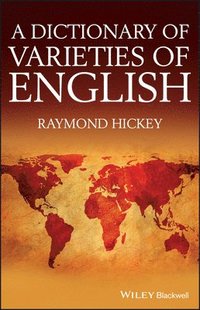 bokomslag A Dictionary of Varieties of English