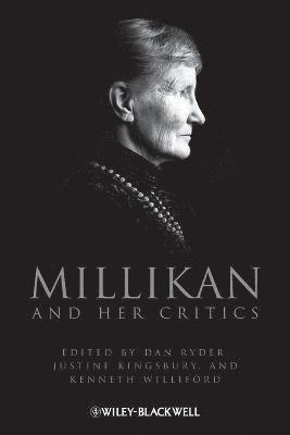 Dan Ryder, Dan Ryder, Justine Kingsbury, Kenneth Williford - Millikan and Her Critics, Häftad