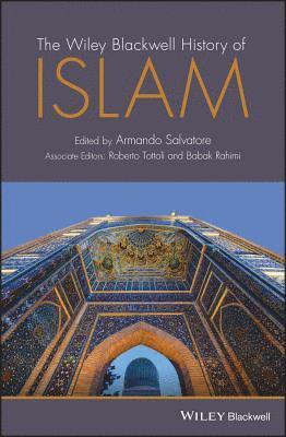 Armando Salvatore, Armando Salvatore - Wiley Blackwell History of Islam, Inbunden