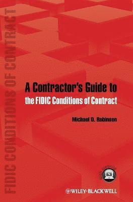 Contractor's Guide to the FIDIC Conditions of Contract
