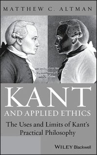 bokomslag Kant and Applied Ethics