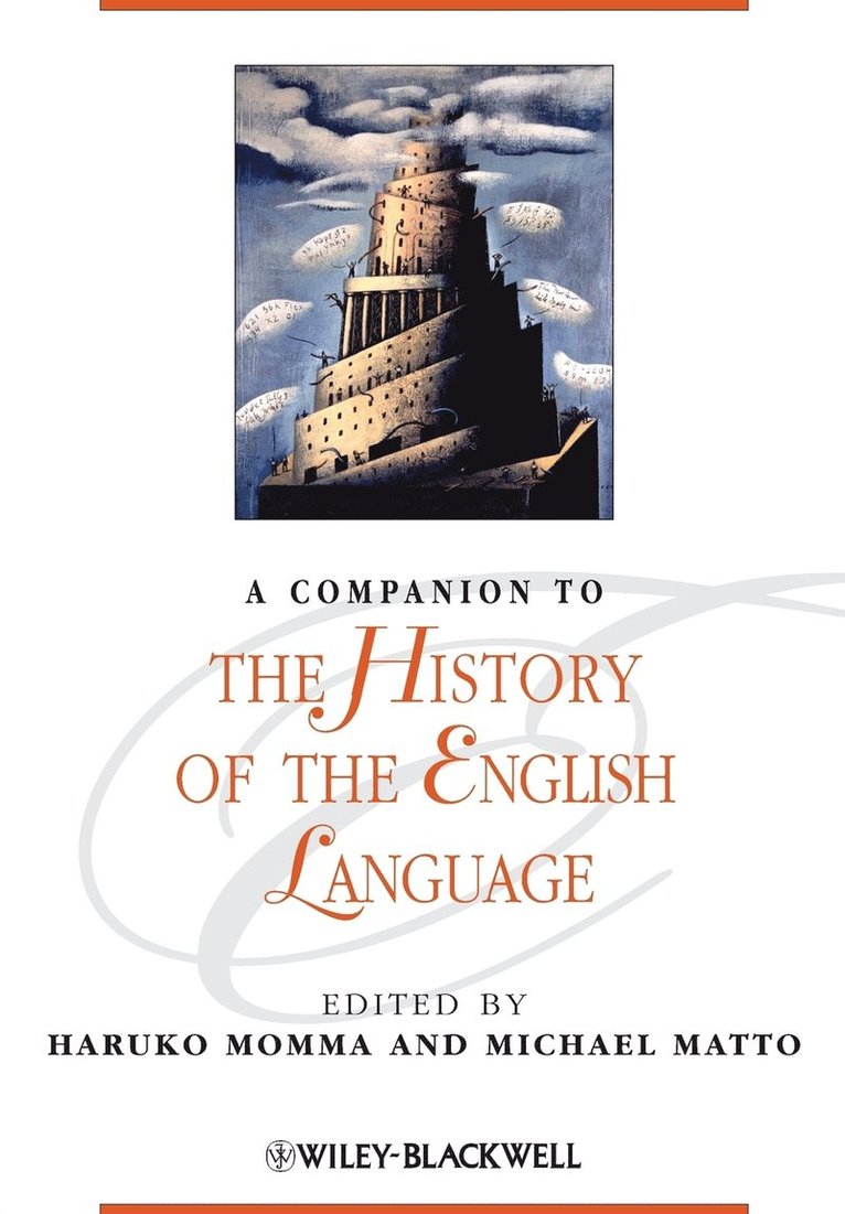 Haruko Momma, Michael Matto, USA) Momma, Haruko (New York University, USA) Matto, Michael (Adelphi University - Companion to the History of the English Language, Häftad
