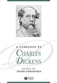 bokomslag A Companion to Charles Dickens