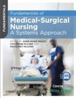 Anne-Marie Brady, Anne-Marie Brady, Catherine McCabe, Margaret McCann - Fundamentals of Medical-Surgical Nursing, Häftad