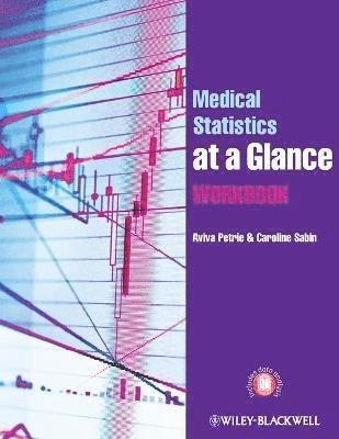 Aviva Petrie, Caroline Sabin - Medical Statistics at a Glance Workbook, Häftad