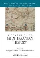 bokomslag A Companion to Mediterranean History