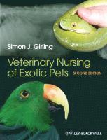 bokomslag Veterinary Nursing of Exotic Pets